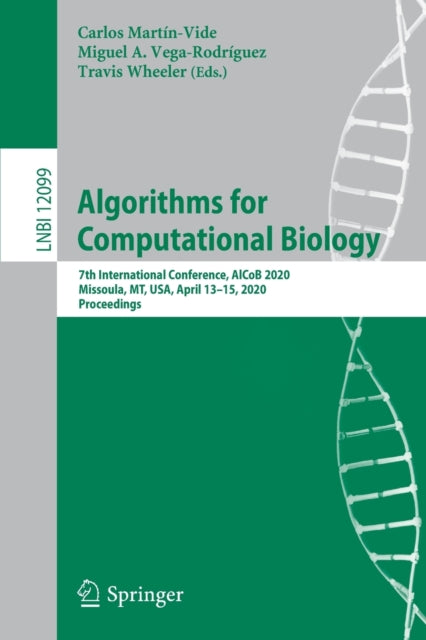 Book cover of: Algorithms for Computational Biology. By: Carlos Martín-Vide