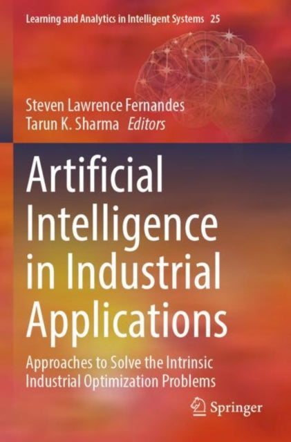 Book cover of: Artificial Intelligence in Industrial Applications. By: Steven Lawrence Fernandes