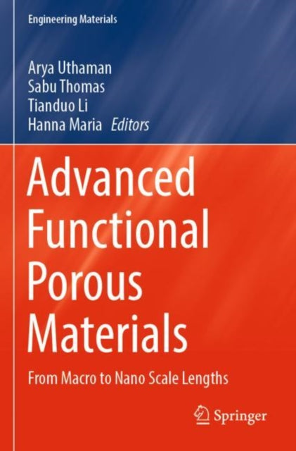 Book cover of: Advanced Functional Porous Materials. By: Arya Uthaman