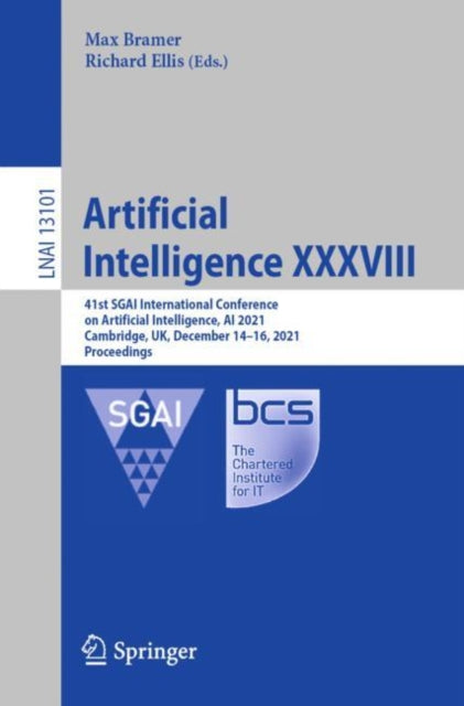 Book cover of: Artificial Intelligence XXXVIII. By: Max Bramer