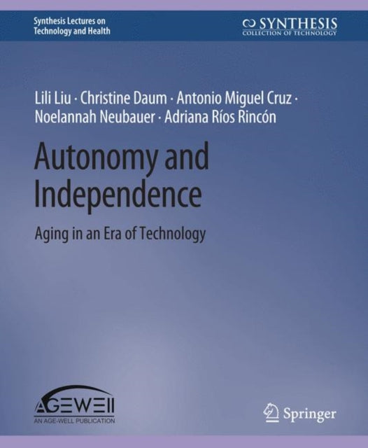 Book cover of: Autonomy and Independence. By: Lili Liu