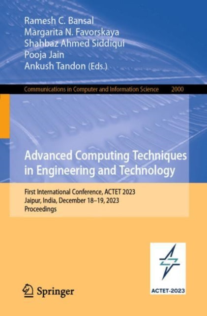 Book cover of: Advanced Computing Techniques in Engineering and Technology. By: Ramesh C. Bansal