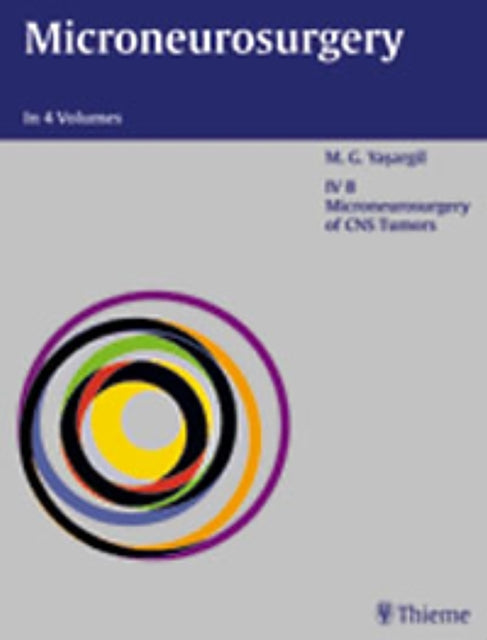 Book cover of: Microneurosurgery, Volume IV B. By: Mahmut Gashni Yasargil