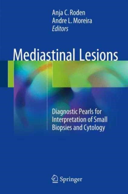 Book cover of: Mediastinal Lesions. By: Anja C. Roden
