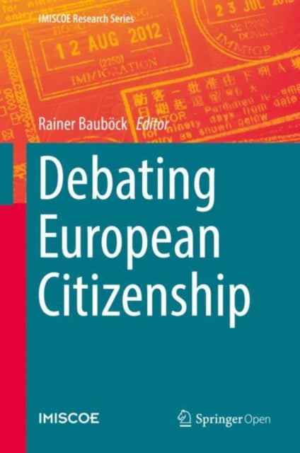 Book cover of: Debating European Citizenship. By: Rainer Bauböck