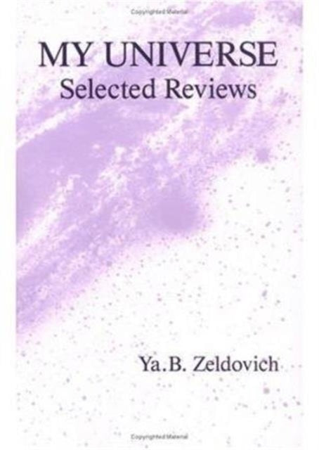 Book cover of: My Universe. By: Zeldovich