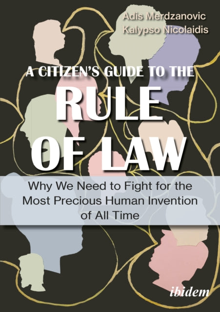 Book cover of: Citizen’s Guide to the Rule of Law. By: Adis Merdzanovic