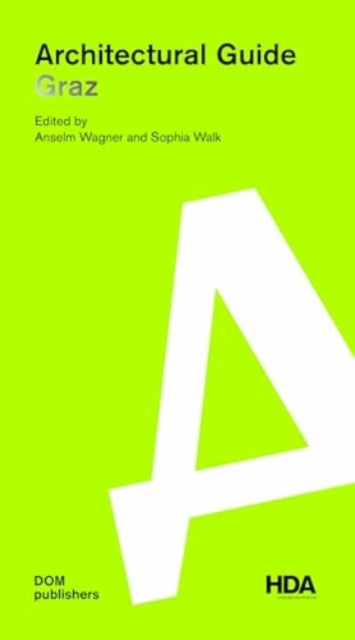 Book cover of: Graz. By: Anselm Wagner