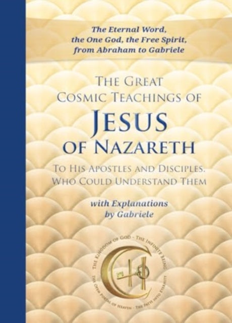 Book cover of: Great Cosmic Teachings of Jesus of Nazareth