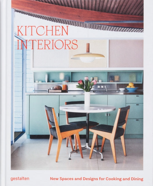 Book cover of: Kitchen Interiors. By: GESTALTEN