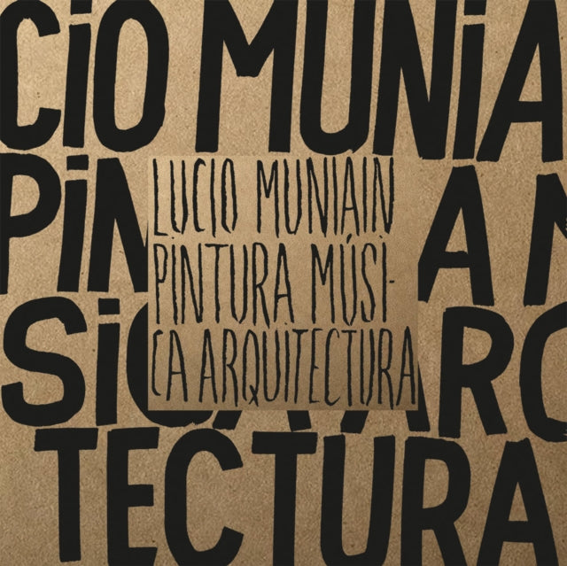 Book cover of: Lucio Muniain: Painting, Music, Architecture. By: Lucio Muniain