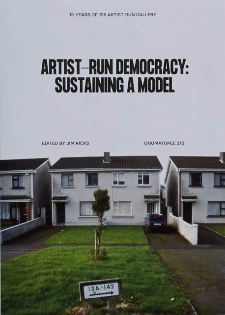 Book cover of: Artist-run democracy: sustaining a model. By: Jim Ricks