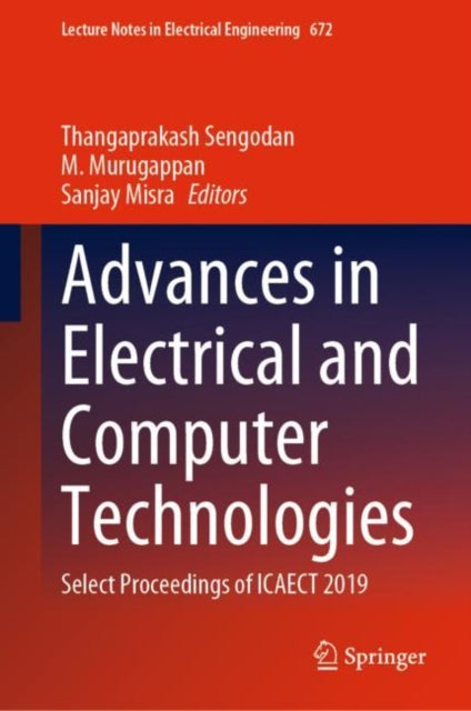 Book cover of: Advances in Electrical and Computer Technologies. By: Thangaprakash Sengodan