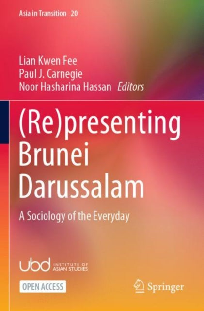 Book cover of: (Re)presenting Brunei Darussalam. By: Lian Kwen Fee