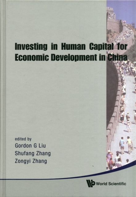 Book cover of: Investing In Human Capital For Economic Development In China. By: Al
