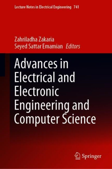 Book cover of: Advances in Electrical and Electronic Engineering and Computer Science. By: Zahriladha Zakaria