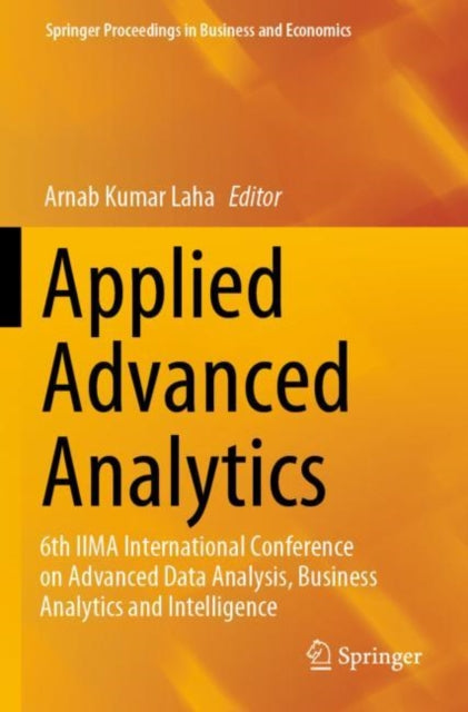 Book cover of: Applied Advanced Analytics. By: Arnab Kumar Laha