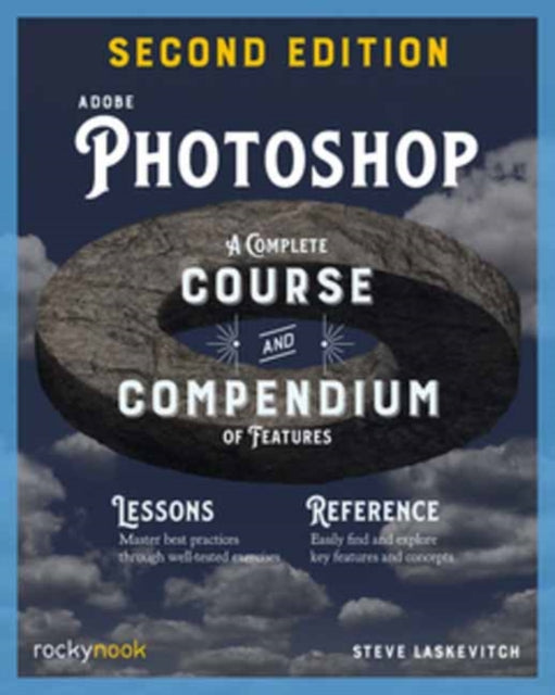 Book cover of: Adobe Photoshop, 2nd Edition: Course and Compendium. By: Stephen Laskevitch