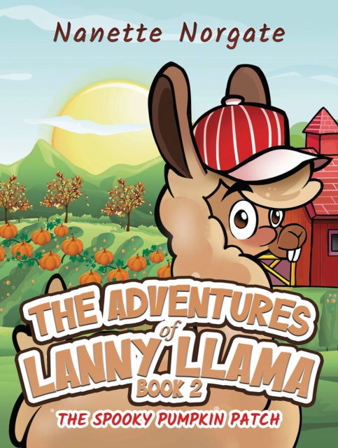 Book cover of: Adventures of Lanny Llama – Book 2