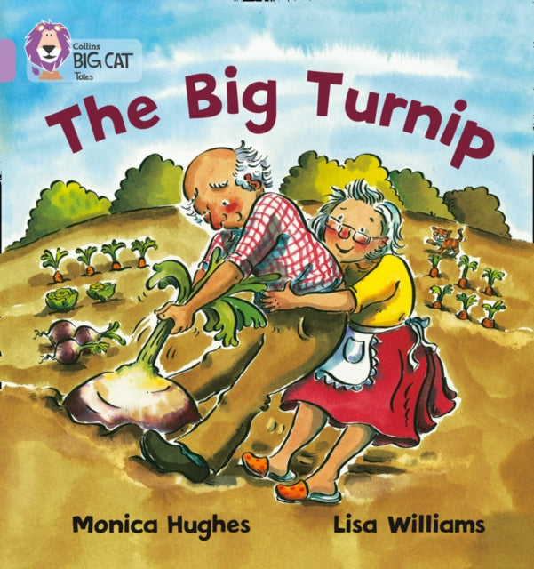 Book cover of: Big Turnip. By: Monica Hughes