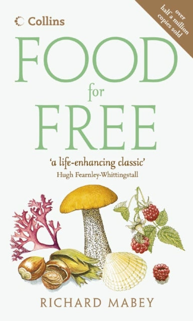 Book cover of: Food for Free. By: Richard Mabey