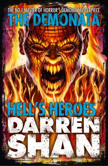 Book cover of: Hell’s Heroes. By: Darren Shan