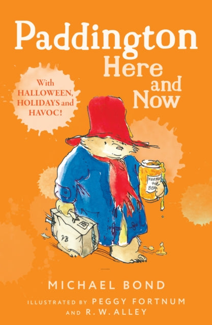 Paddington Here and Now 9780007269419 Michael Bond