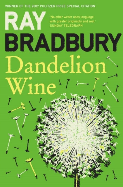 Dandelion Wine 9780007284740 Ray Bradbury