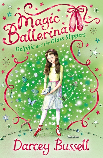 Book cover of: Delphie and the Glass Slippers