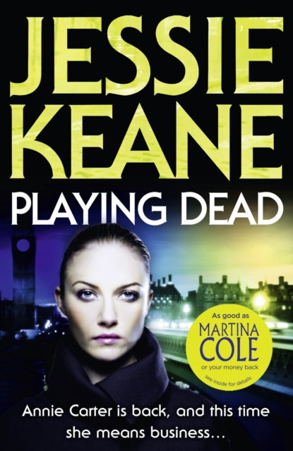 Book cover of: Playing Dead. By: Jessie Keane
