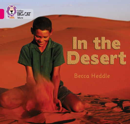 Book cover of: In the Desert. By: Becca Heddle