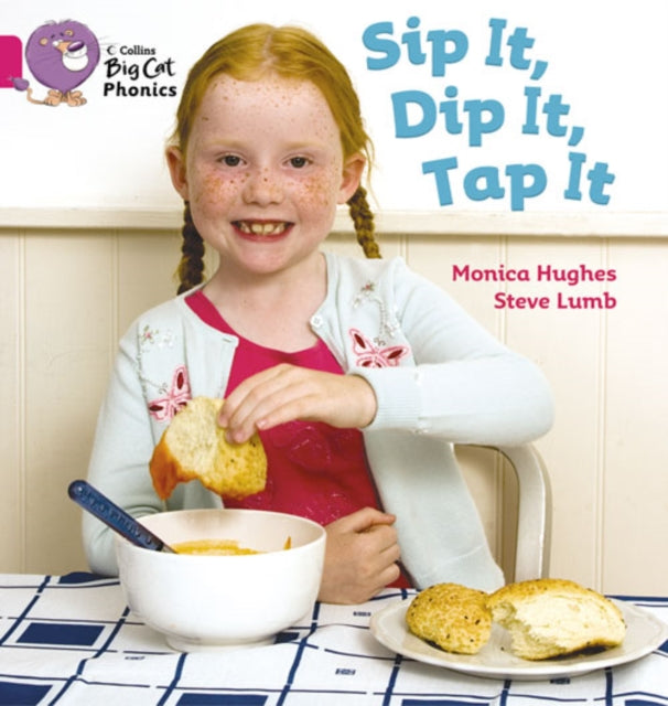 Book cover of: Sip It, Dip It, Tap It