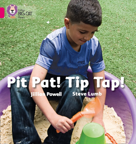 Book cover of: Pit Pat! Tip Tap!