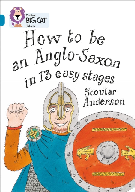 Book cover of: How to be an Anglo Saxon