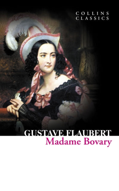 Book cover of: Madame Bovary. By: Gustave Flaubert