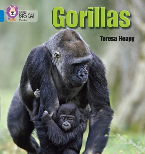 Book cover of: Gorillas. By: Teresa Heapy