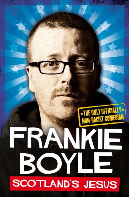 Book cover of: Scotland’s Jesus. By: Frankie Boyle