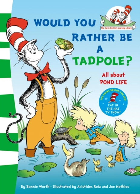 Book cover of: Would you rather be a tadpole?