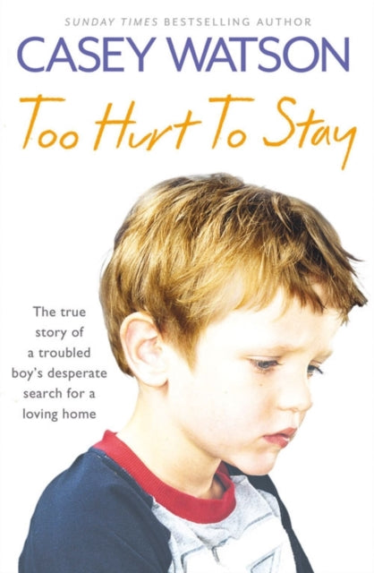 Book cover of: Too Hurt to Stay