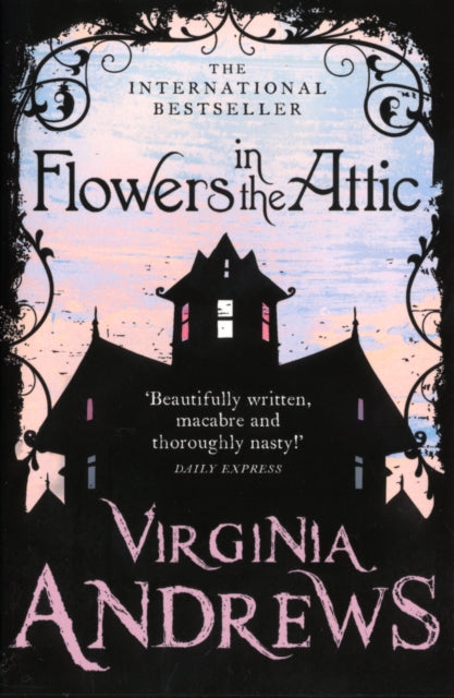 Book cover of: Flowers in the Attic