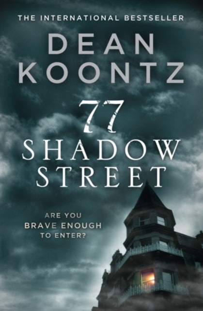 Book cover of: 77 Shadow Street. By: Dean Koontz