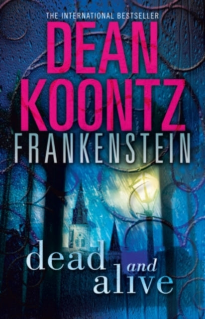 Book cover of: Dead and Alive. By: Dean Koontz