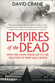 Book cover of: Empires of the Dead. By: David Crane