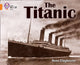 Book cover of: Titanic. By: Anna Claybourne
