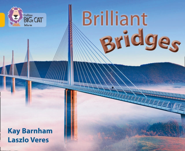 Brilliant Bridges, Band 09/Gold 9780007462025 Kay Barnham
