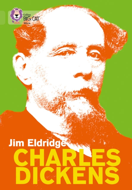 Book cover of: Charles Dickens. By: Jim Eldridge
