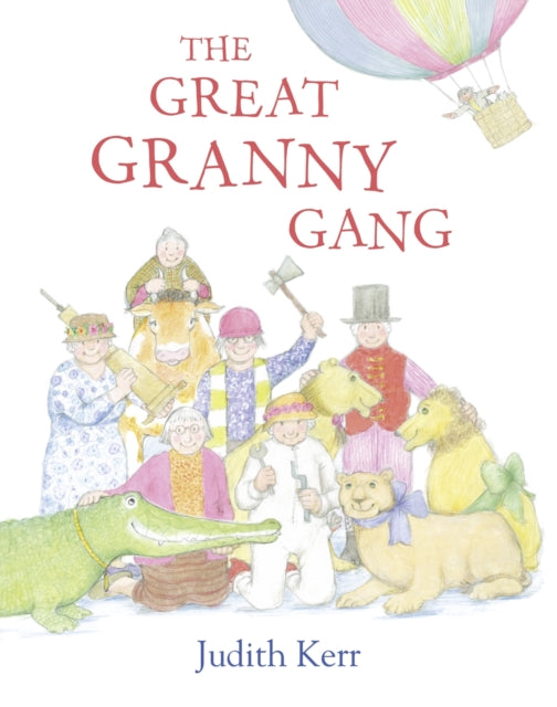 Book cover of: Great Granny Gang