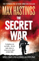 Secret War, Spies, Codes and Guerrillas 1939–1945 9780007503902 Max Hastings