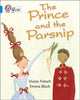 Book cover of: Prince and the Parsnip