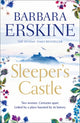 Book cover of: Sleeper’s Castle. By: barbara erskine